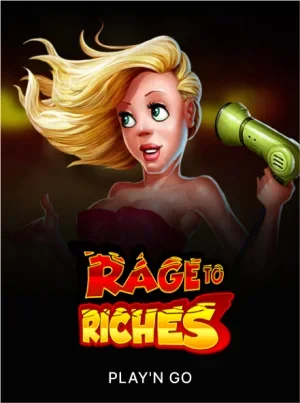 Rage to Riches